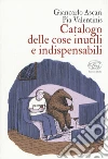 Ascari Giancarlo; Valentinis Pia