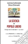 Carlassare Lorenza; Chimienti Silvia; Bertoni R. (cur.); Costi A. (cur.)