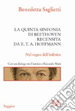 La quinta sinfonia di Beethoven recensita da E.T.A. Hoffmann