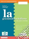 Serianni Luca; Della Valle Valeria; Patota Giuseppe