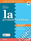 Serianni Luca; Della Valle Valeria; Patota Giuseppe