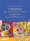 Serianni Luca; Della Valle Valeria; Patota Giuseppe