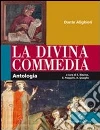 Alighieri Dante; Blazina S. (cur.); Pasquini E. (cur.); Quaglio A. E. (cur.)