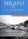 Associazione riaprire i navigli (cur.)