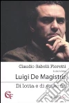 Sabelli Fioretti Claudio; De Magistris Luigi