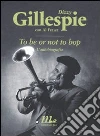 Gillespie Dizzy; Fraser Al