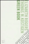 Rogers Elisabeth; Kostigen Thomas K.