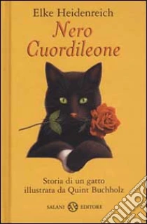 Nero Cuordileone libro di Heidenreich Elke
