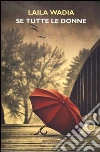 Wadia Laila