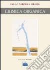 Bruice Paula Yurkanis; Della Croce P. (cur.); La Rosa C. (cur.)
