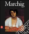 Marchig J. (cur.); Ragionieri S. (cur.)