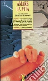 Associazione 'Difendere la vita con Maria' (cur.)