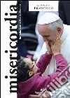 Francesco (Jorge Mario Bergoglio); Pisarra P. (cur.)