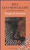 Levi-Montalcini Rita - Tripodi Giuseppina