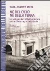 Dietz Karl-Martin; Movimento filosofia della libert� (cur.)