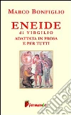 Virgilio Marone Publio - Bonfiglio Marco