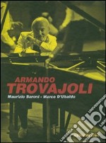 Armando Trovajoli. Ediz. italiana e inglese. Con CD Audio