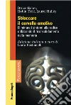 Ecker Bruce; Ticic Robin; Hulley Laurel; Bastianelli L. (cur.)