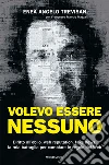 Trevisan Enea Angelo; Mazza Francesco