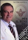 Santilli Valter; Pagliaro P. (cur.); Schiavello P. (cur.)
