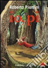 Piumini Roberto; Mariniello Cecco