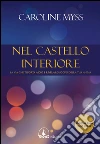 Myss Caroline; Marinkovic D. (cur.); Defilippi M. (cur.)