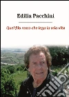 Pacchini Edilia; Grilli A. (cur.)