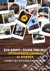 Campi Eva; Toniolo Silvia