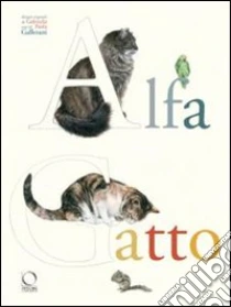 Alfagatto libro di Gallerani Gabriella - Gallerani Paola