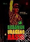 Babaman; Sandman F. T.