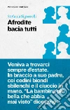 Signorelli Stefania; Burgazzi R. (cur.)
