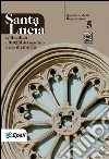 Fondazione Deputazione della cappella di S. Lucia (cur.)