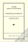 Drieu La Rochelle Pierre; Settimini M. (cur.)