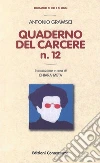 Gramsci Antonio; Meta C. (cur.)