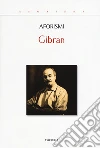 Gibran Kahlil; Clementi M. (cur.)