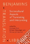 International Conference on Translation, Pym Anthony, Shlesinger Miriam, Jettmarova Zuzana