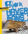 Havermans Frank (CON), Bosman Jos, Betsky Aaron, Vlassenrood Linda, Esche Charles
