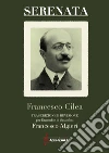 Cilea Francesco; Algieri F. (cur.)