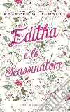 Hodgson Burnett Frances; De Luca E. (cur.)